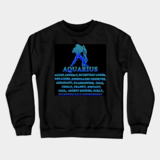 Other Side of The Zodiac – Aquarius Crewneck Sweatshirt